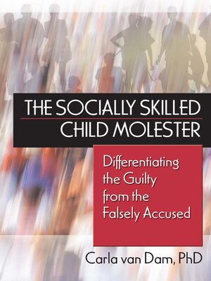 cover image of The Socially Skilled Child Molester
